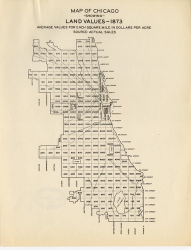 Map of Chicago, showing land values, 1873 : average values for each square mile in dollars per acre.